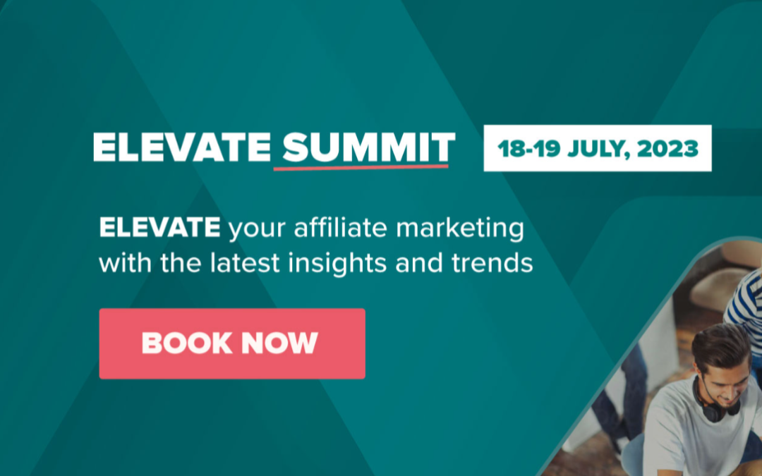 affiverse-events-launch-the-elevate-summit-2023-line-up-for-affiliate-as-well-as-performance-marketing-practitioners