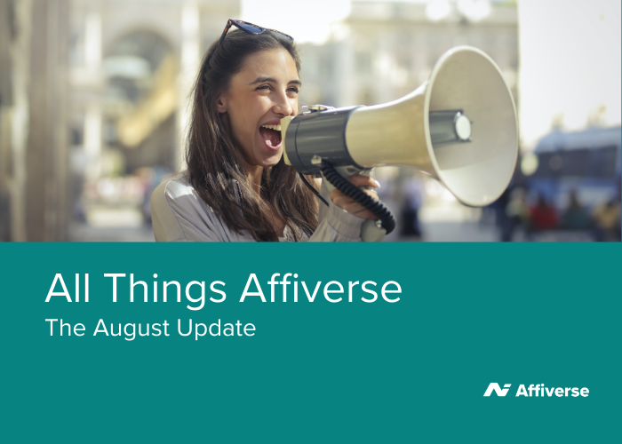 all-things-affiverse|the-august-update