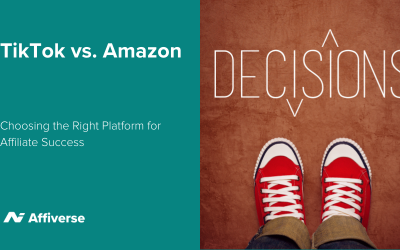 TikTok Vs. Amazon: Choosing The Right Platform For Affiliate Success