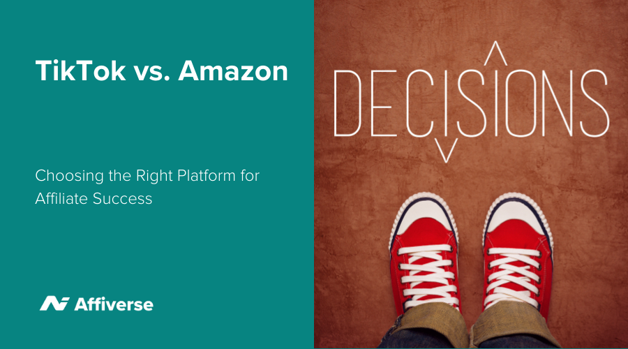 tiktok-vs.-amazon:-choosing-the-right-platform-for-affiliate-success