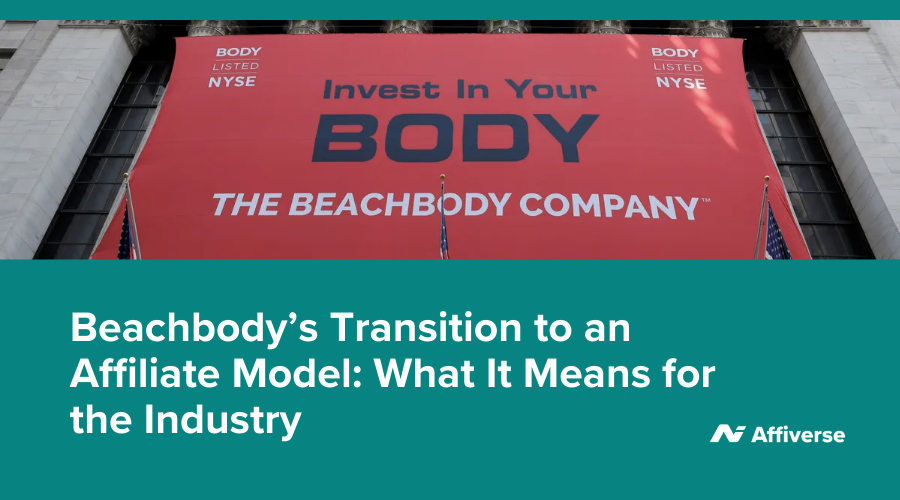 Beachbody’s Transition To An Affiliate Model: What It Means For The Industry