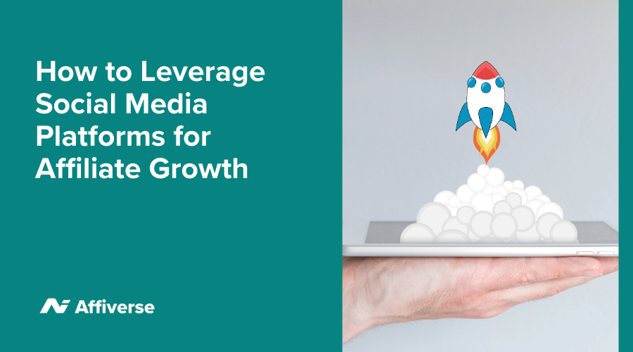 Exactly How To Leverage Social Media Platforms For Affiliate Growth